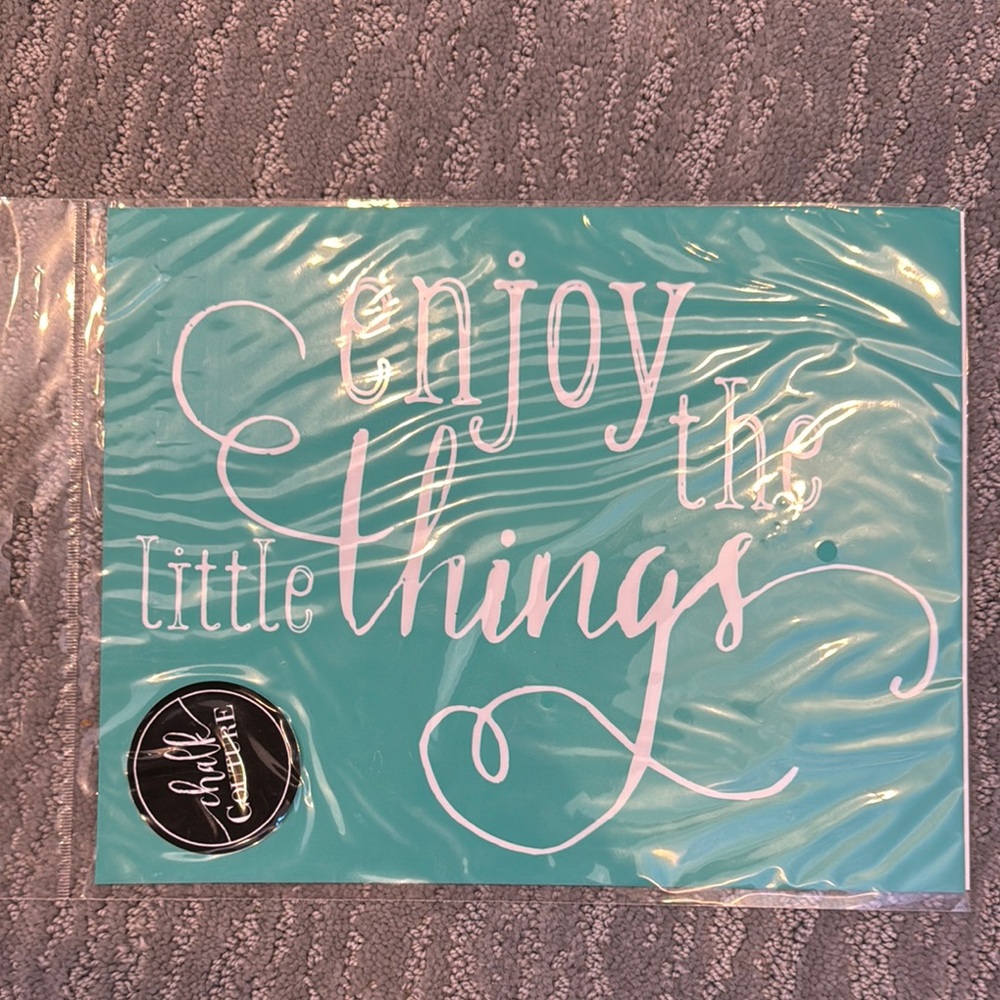 Chalk Couture Enjoy the Little Things Sign